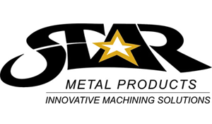 Star Metal Products Innovative Machining Solutions